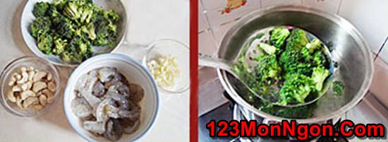 Cách làm món tôm xào bông cải xanh hạt điều thơm ngon bổ dưỡng phần 2