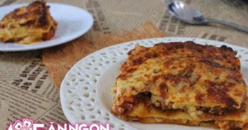 Cách làm món Lasagna đặc biệt thơm ngon hấp dẫn từ nước Ý